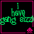 Green pixelated text "i have gang bizz" on black background with pink border and pink pixelated alien icon, four identical