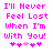 Pixelated text in bright pink reads "I'll Never Feel Lost When I'm With You!" with five heart symbols below, two variations of the hearts differ between frames.