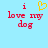 Light blue background with red pixelated text 'i love my dog' and a yellow pixelated heart symbol above the text on the left side.