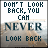 Pixelated text and background image with 'DON'T LOOK BACK, YOU CAN NEVER LOOK BACK' displayed in dark blue block letters on white and gray tones.