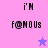 Pixelated text 'i'M F@MOUS' on split background with star symbols, alternating between pink and purple color schemes.