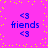 A static image with a bright pink background and scattered yellow dots, featuring four identical blue text blocks reading '<3 friends <3' arranged in two