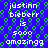 Blue background with green circular patterns and repeated white text reading "justinn bieber is sooo amazingg" in pixelated font.