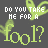 Green leafy shapes and text 'DO YOU TAKE ME FOR A fool?' repeat in a on dark gray background with some faded elements