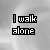 Static image with repeated text 'I walk alone' in pixelated font over a cloudy background.