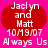 Pixelated red heart on bright pink background with white text reading "Jaelyn and Matt 10M9/07 Always Us" in two identical side-by-side