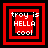 Four red square with black borders display the text 'troy is HELLA cool' in white pixelated font, each showing a different arrangement of nested squares