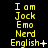 Yellow pixelated text on black background reads "I am Jack Emo Nerd English" with symbols changing from plus to star to cross across three