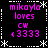 Pixelated text in pink on black background with white decorative borders, displaying 'mikayla loves cw' and '3333' in four identical quadrants.