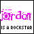 Pixelated text reads 'jordan' in bright pink above black block letters stating 'IS A ROCKSTAR' on a white background with thin black border.