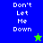 A split-screen image with blue and green backgrounds displaying 'Don't Let Me Down' text and star icons.