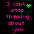 Pixelated text reads "I cant stop thinking about you" in pink on black, with green pixel-art symbols replacing punctuation.