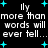 Black background with white pixelated text repeating 'more than more than words will words will ever tell... ever tell...' and cyan plus signs scattered throughout.