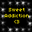 Yellow text "Sweet Addiction" with heart symbol on black background, repeated in pattern
