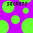Pixelated green circles on purple background with black text reading SECRETS in two locations.