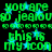 Green pixelated text on black background with cyan starbursts, repeating phrases 'you are so jealous' and 'this is my icon' in a pattern