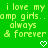 Green background with repeated light green pixelated text reading "i love my amp girls.. always & forever" and two white pixelated hearts at the bottom.