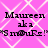 Pixelated text on a pink background with white geometric patterns, repeating 'Maureen aka Smurfs!' in four identical sections.