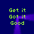 Green pixelated text 'Get it', 'Got it', and 'Good' arranged in a around purple glowing lines on dark blue background