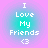 Four identical pixelated icons arranged in a , each displaying 'I Love My Friends <3' text over a gradient background