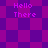 Pixelated purple and magenta checkered background with 'Hello There' text in pink, displayed across four repeated