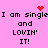 Pink background with black text reading "I am single and LOVIN' IT!" repeated four times, featuring red pixelated heart and starburst symbols.