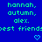 Blue background with green pixelated text listing names and 'best friend' followed by two light blue heart icons.