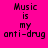 Four quadrants display the text "Music is my anti-drug" in pixelated font against solid backgrounds of pink, purple, cyan, and dark purple.
