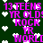 Pixelated text and hearts on dark green background with animated heart effects.