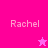 Four pink-toned display the name 'Rachel' with a star symbol in two positions, showing color variations between bright magenta and lighter pink backgrounds