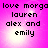 Pixelated text on a pink gradient background with four identical showing 'love morga lauren alex and emily' in black font