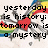 Pixelated text reads 'yesterday is history; today is a gift. thats why we call it a present!' over rainbow and starburst background with red heart center.