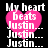 Four identical pixelated images of a pink heart with text 'My heart beats Justin...' repeated below it on black background.