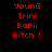 Red pixelated text 'YoungG Trini Babii Bitch!' appears on a black background with a circular gray gradient overlay that shifts position across frames.