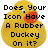 Yellow rubber duck icon with red beak and black eyes, displaying text in three sequential states: 'Does Your Icon Have A Rubber Ducky On it?', 'Didn't Think So!', and 'BOOM!'.