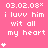Pink background with white pixelated text reading "i luvv him wit all my heart" and date stamps, animated hearts appear in sequence.