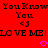 Red background with black pixelated text repeating 'You Know You <3 LOVE ME! LOVE ME!' and two pink heart symbols.