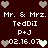 Dark red background with pixelated white text and heart symbols arranged in two mirrored , featuring 'Mr. & Mrs. TedDiI p+J 02.16.07' and alternating light gray and light green hearts