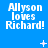 Blue background with white pixelated text 'Allyson loves Richard!' repeated across nine positions, each with distinct small animated symbols.