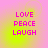 Four identical display 'LOVE PEACE LAUGH' text in pink pixelated font over a gradient background shifting between yellow and pink