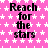 Pink background with white stars and repeated black text "Reach for the stars" in a pattern