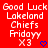 Red background with white pixelated text reading 'Good Luck Lakeland Chiefs Fridayy X3' and blue heart symbols, displayed in two identical side-by-side