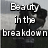 Pixelated animation of two figures embracing on a grassy hill with water in the background, text "Beauty in the breakdown" overlaid.