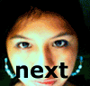 A composite of three views showing a person's face with blue eyes, hoop earrings, and the word 'next' overlaid in black text across the lower face in two views.