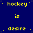 Blue background with yellow pixelated text repeating 'hockey' and 'desire hockey' in a pattern, with a gray rectangular overlay in the bottom-right corner