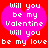 Two identical pink hearts on red background with white pixelated text reading "Will you be my Valentine Will you be my love".