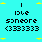 Cyan background with yellow starbursts; black pixelated text 'i love someone <333333' arranged in two vertical , each containing four identical instances of the phrase