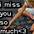 Pixelated image with text "i miss you so much<3" over a figure in a white top and dark shorts, legs crossed, against a blurred background.