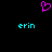 A static pixel art image with a pink heart symbol above two cyan 'erin' text labels on black background.