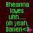 Green pixelated text on dark red background reads "Rheanna loves uhh.... oh yeah, Darien<8" with pink symbols changing across frames.
